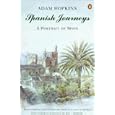 Spanish Journeys (Penguin Travel Library) by Hopkins
