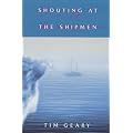 Shouting at the Ship Men