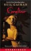 Coraline Unabridged - Casette