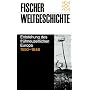 Fischer Weltgeschichte, Bd.24, Entstehung des fr�hneuzeitlichen Europa 1550-1648