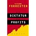 Die Diktatur des Profits