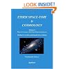 Ether space-time and cosmology: Physical vacuum, relativity and quantum physics (Volume 3)