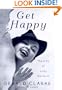 Get Happy: The Life of Judy Garland