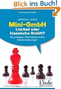 Mini-GmbH, Limited oder klassische GmbH?