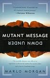 Mutant Message Down Under