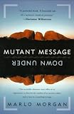 Mutant Message Down Under