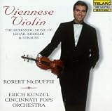 Viennese Violin: The Romantic Music of Lehár, Kreisler & Strauss