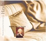 Musik f�r sch�ne Stunden - Haydn f�r zu Hause - 