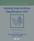 Nursing Interventions Classification (NIC) (Nursing Interventions Classification)