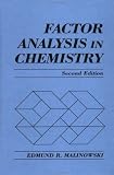 Factor Analysis in Chemistry, 2nd Edition