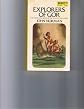 Explorers of Gor: The Thirteenth Book of the Saga of Tarl Cabot