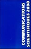 Communications scientifiques MAPAR 2008 : 26e Journ�es internationales de Mises au point en anesth�sie-r�animation, Paris, 6 et 7 juin 2008