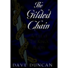 The Gilded Chain: a Tale of the King's Blades