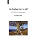 S�dschwarzwald. 32 Leichte Entdeckungen
