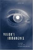 Vision's Immanence : Faulkner, Film, And The Popular Imagination