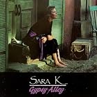 Gypsy Alley by  Sara K. 