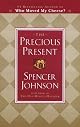 The Precious Present