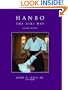 Hanbo: The Aiki Way, Revised & Expanded