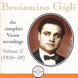 Review Romophone  / Beniamino Gigli - Complete Victor Recordings, Vol.2