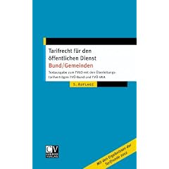 Tarifrecht f�r den �ffentlichen Dienst - Bund/Gemeinden