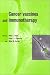 Book Cancer Vaccines and Immunotherapy (Cambridge Cancer Series)
