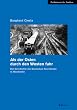 Als der Osten durch den Westen fuhr: Die Geschichte der Deutschen Reichsbahn in Westberlin