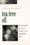Tea Tree Oil