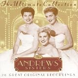The Andrews Sisters - The Ultimate Collection