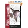 Tropical Fishlopaedia: A Complete Guide to Fish Care