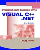 Starting out Quickly with Visual C++ .Net