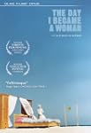 The Day I Bacame a Woman
