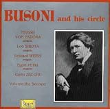 Busoni and his Circle, Vol.2