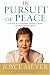 In Pursuit of Peace : 21 Ways to Conquer Anxiety, Fear, and Discontentment (Meyer, Joyce)