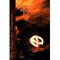 Die Magie der Elemente: Band 2: Feuer: Bd 2