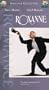 Roxanne [VHS]