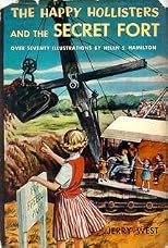 The Happy Hollisters and the Secret Fort  #9 in series