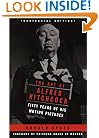 The Art of Alfred Hitchcock: Fifty Years of His Motion Pictures