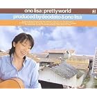 Pretty World by Lisa Ono