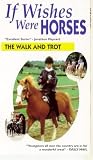 If Wishes Were Horses - Series 1 - Part 1 - The Walk And Trot [1991] VHS