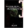 Mind Control and UFOs: Casebook on Alternative 3