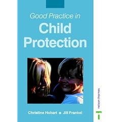 Good Practice in Child Protection