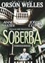 Magnificent Ambersons aka El Cuarto Mandamiento aka Soberba [Import]