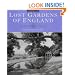 Lost Gardens of England (From the Archives of "Country Life")