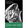 Body and Gift by Sam Torode
