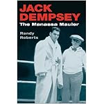 Jack Dempsey, the Manassa Mauler book cover