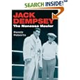 Jack Dempsey, the Manassa Mauler