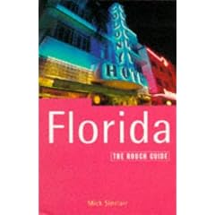 Florida: The Rough Guide, Third Edition (Rough Guides)