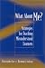 What About Me?: Strategies for Teaching Misunderstood Learners