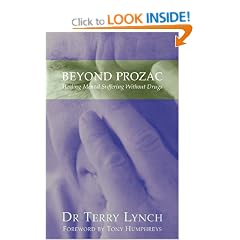 Beyond Prozac: Healing Mental Suffering Without Drugs