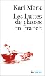 Les Luttes de classes en France